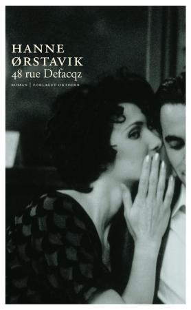 "48 rue Defacqz - roman" av Hanne Ørstavik