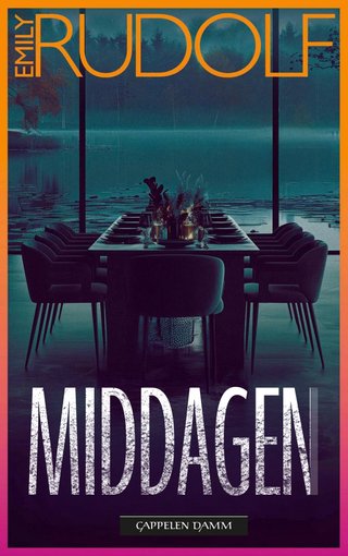 "Middagen" av Emily Rudolf