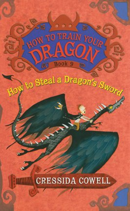 "How To Steal A Dragon's Sword The Heroic Misadventures Of Hiccup The Viking" av Cressida Cowell