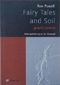 Fairy tales and soil - gravid poems