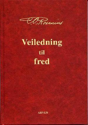"Veiledning til fred" av Carl Olof Rosenius