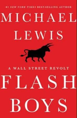 Flash boys - a Wall Street revolt