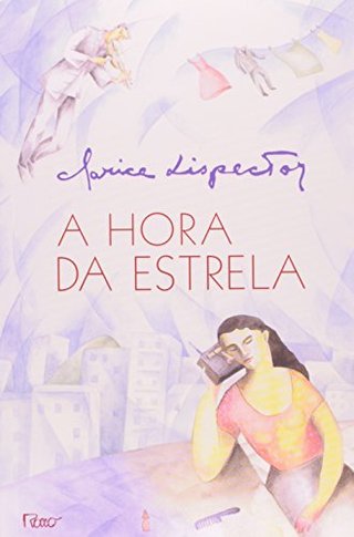 A Hora da Estrela (Em Portugues do Brasil)