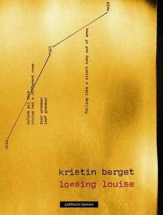 Loosing Louise - dikt