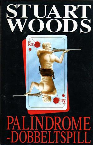 "Palindrome - dobbeltspill" av Stuart Woods