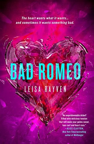 "Bad Romeo" av Leisa Rayven
