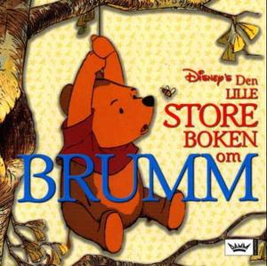 "Den lille, store boken om Brumm - en velkomstbok" av Monique Peterson