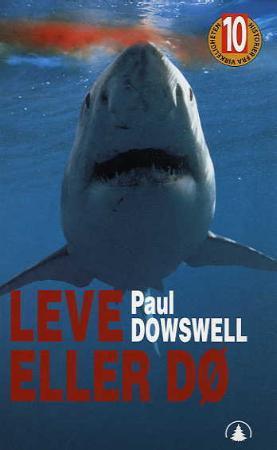 "Leve eller dø" av Paul Dowswell