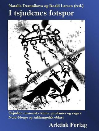 "I tsjudenes fotspor" av Natalia Drannikova