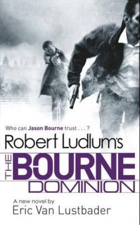 Robert Ludlum's The Bourne dominion