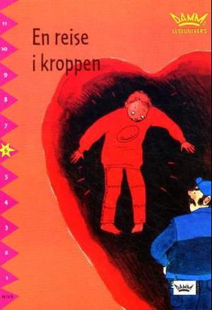 "En reise i kroppen - nivå 6" av Thomas Hjertberg