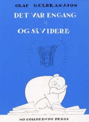 "Det var engang ; Og så videre" av Olaf Gulbransson