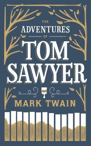 The adventures of Tom Sawyer