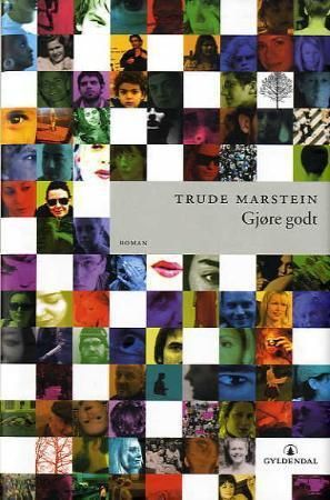 Gjøre godt - roman