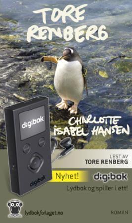 "Charlotte Isabel Hansen" av Tore Renberg