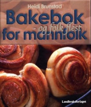 Bakebok for mannfolk - og folk flest
