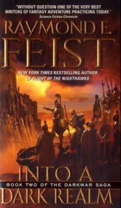 Into a Dark Realm (The Darkwar Saga, Book 2)