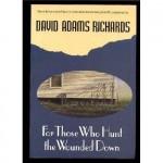 For Those Who Hunt the Wounded Down (2003 publication)