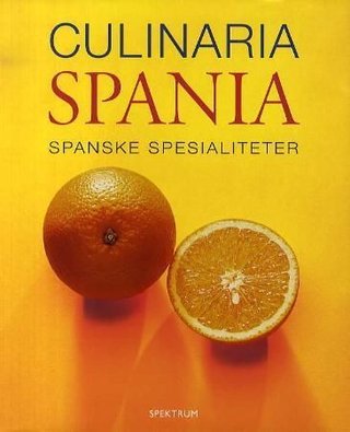 Culinaria Spania - spanske spesialiteter