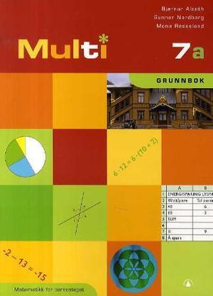"Multi 7a - grunnbok : matematikk for barnesteget" av Bjørnar Alseth