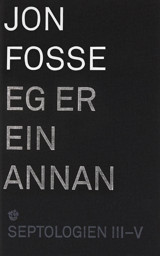 Septologien III-V - eg er ein annan