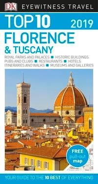 Florence & Tuscany ; Top 10 Florence & Tuscany - top 10 : 
