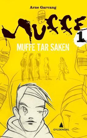 "Muffe 1 - Muffe tar saken" av Arne Garvang