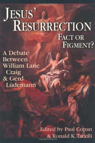 "Jesus' Resurrection Fact or Figment?" av Paul Copan
