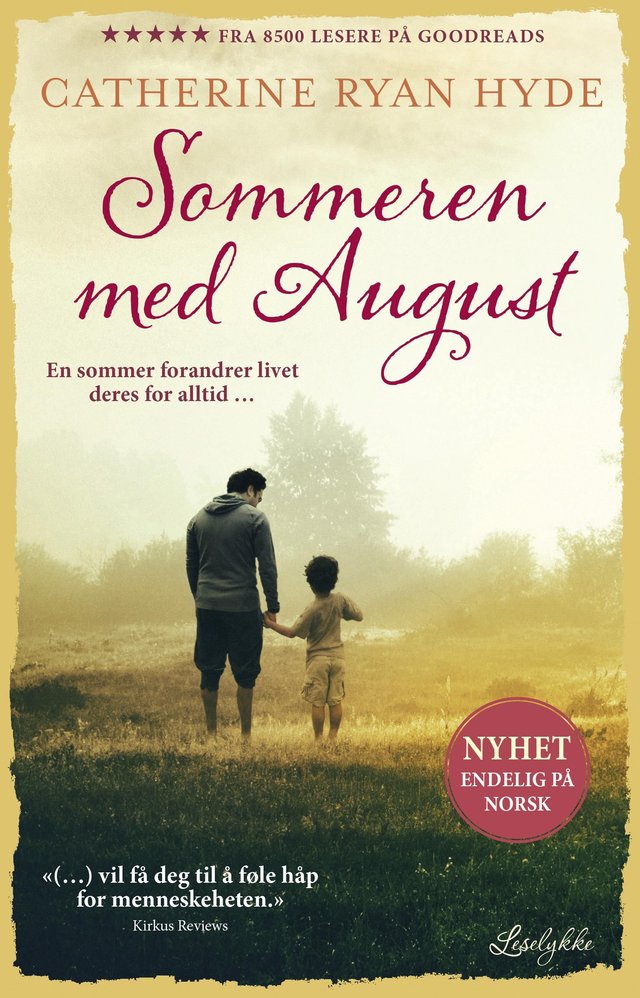 "Sommeren med August" av Catherine Ryan Hyde