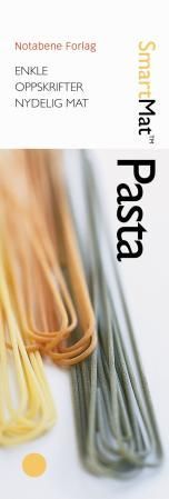 Pasta - enkle oppskrifter, nydelig mat