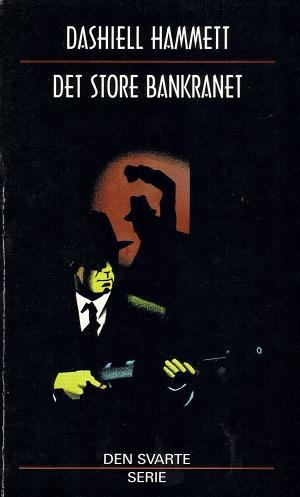 Det store bankranet og andre noveller