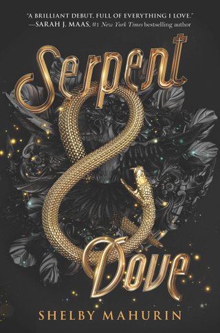 "Serpent & Dove" av Shelby Mahurin