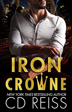 "Iron Crowne The Crowne Brothers #1" av C.D. Reiss