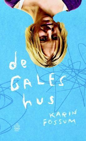 "De gales hus" av Karin Fossum