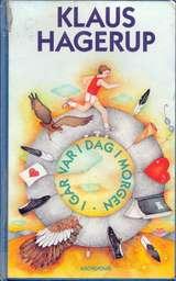 I går var i dag i morgen