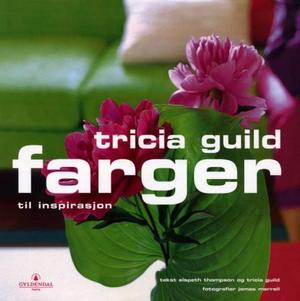 "Farger til inspirasjon" av Tricia Guild