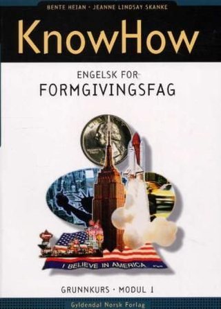KnowHow - engelsk for formgivingsfag : grunnkurs, modul 1