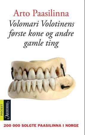 "Volomari Volotinens første kone og andre gamle ting" av Arto Paasilinna
