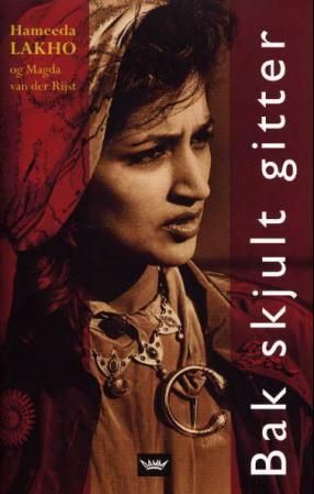 "Bak skjult gitter" av Hameeda Lakho