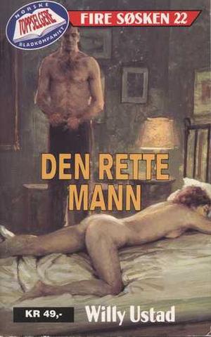 "Den rette mann" av Willy Ustad