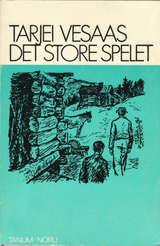 "Det store spelet" av Tarjei Vesaas