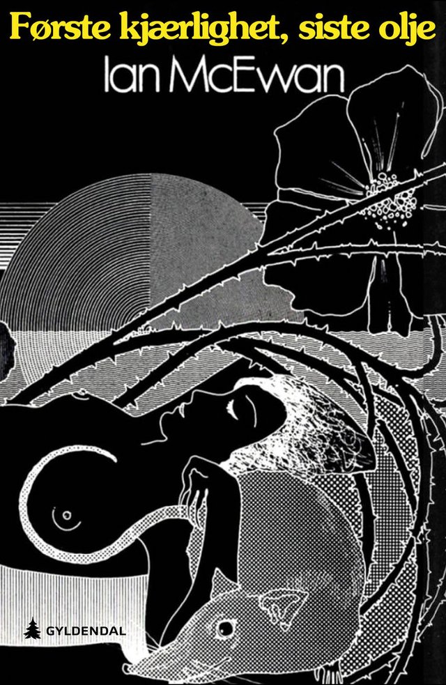 "Første kjærlighet, siste olje" av Ian McEwan