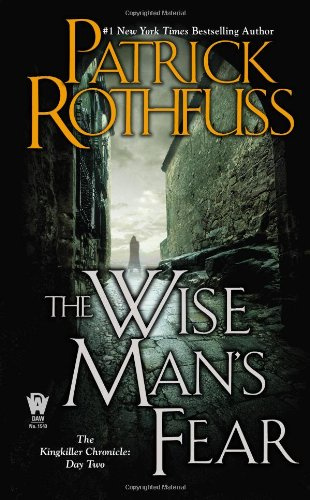 The Wise Man's Fear - The Kingkiller Chronicle