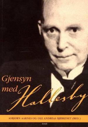 "Gjensyn med Hallesby" av Asbjørn Aarnes