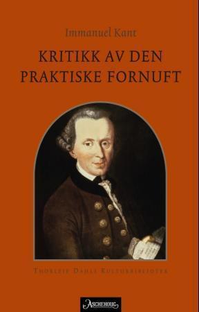 "Kritikk av den praktiske fornuft" av Immanuel Kant