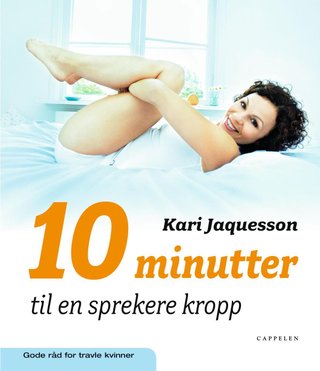 10 minutter til en sprekere kropp