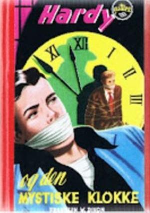"Hardyguttene og den mystiske klokke - Hardyguttene 11" av Franklin W Dixon