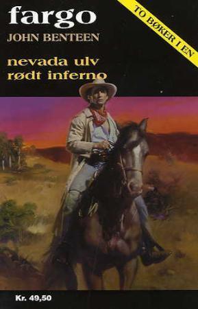 "Nevada ulv ; Rødt inferno" av John Benteen