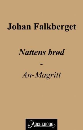 Nattens brød - An-Magritt
