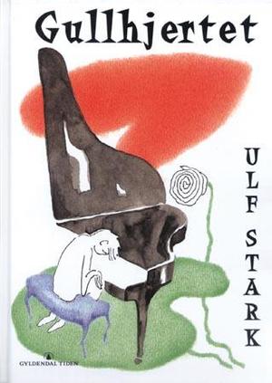"Gullhjertet" av Ulf Stark